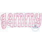 Gammy Applique Embroidery Design ZigZag Stitch Grandma Mother's Day Gift 8x12 Hoop