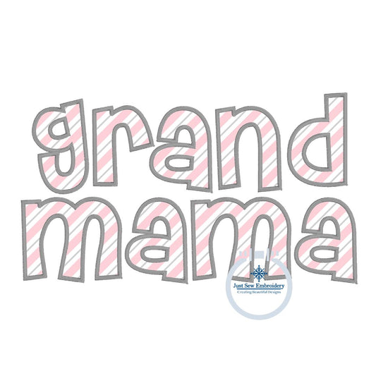 Grand Mama Applique Embroidery Design Satin Stitches Grandma Mother's Day Gift 8x12 Hoop