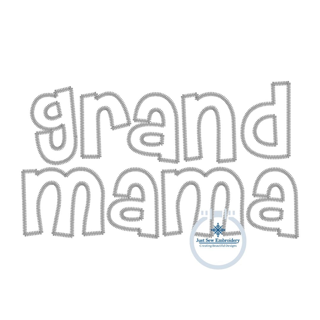 Grand Mama Applique Embroidery Design ZigZag Stitches Grandma Mother's Day Gift 8x12 Hoop