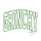 Grinchy Arched Satin Applique Embroidery Design Four Sizes: 9x9, 6x10, 7x12, and 8x12 hoop (Copy)