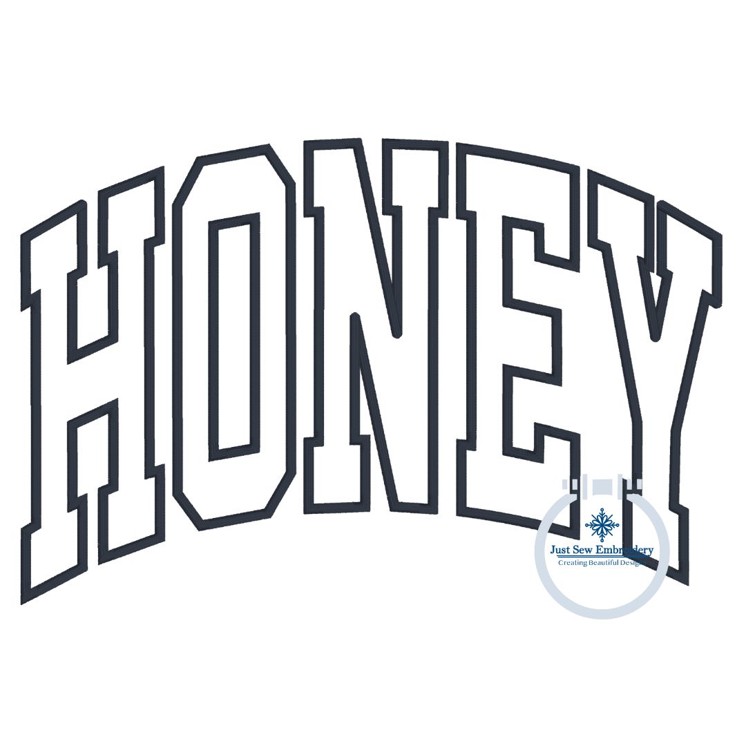 HONEY Arched Satin Applique Embroidery Machine Design Varsity Font Five Sizes 5x7, 8x8, 6x10, 7x12, and 8x12 Hoop