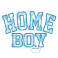 HOME BOY Applique Embroidery Arched Design Academic Font Satin Edge Stitch in Five Sizes 5x7, 6x10, 8x8, 7x12, and 8x12 Hoop