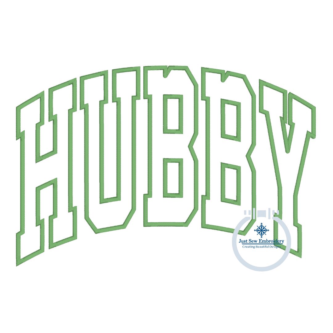 HUBBY Applique Embroidery Arched Design Academic Font Satin Edge Stitch in Four Sizes 5x7, 6x10, 8x8, and 8x12 Hoop