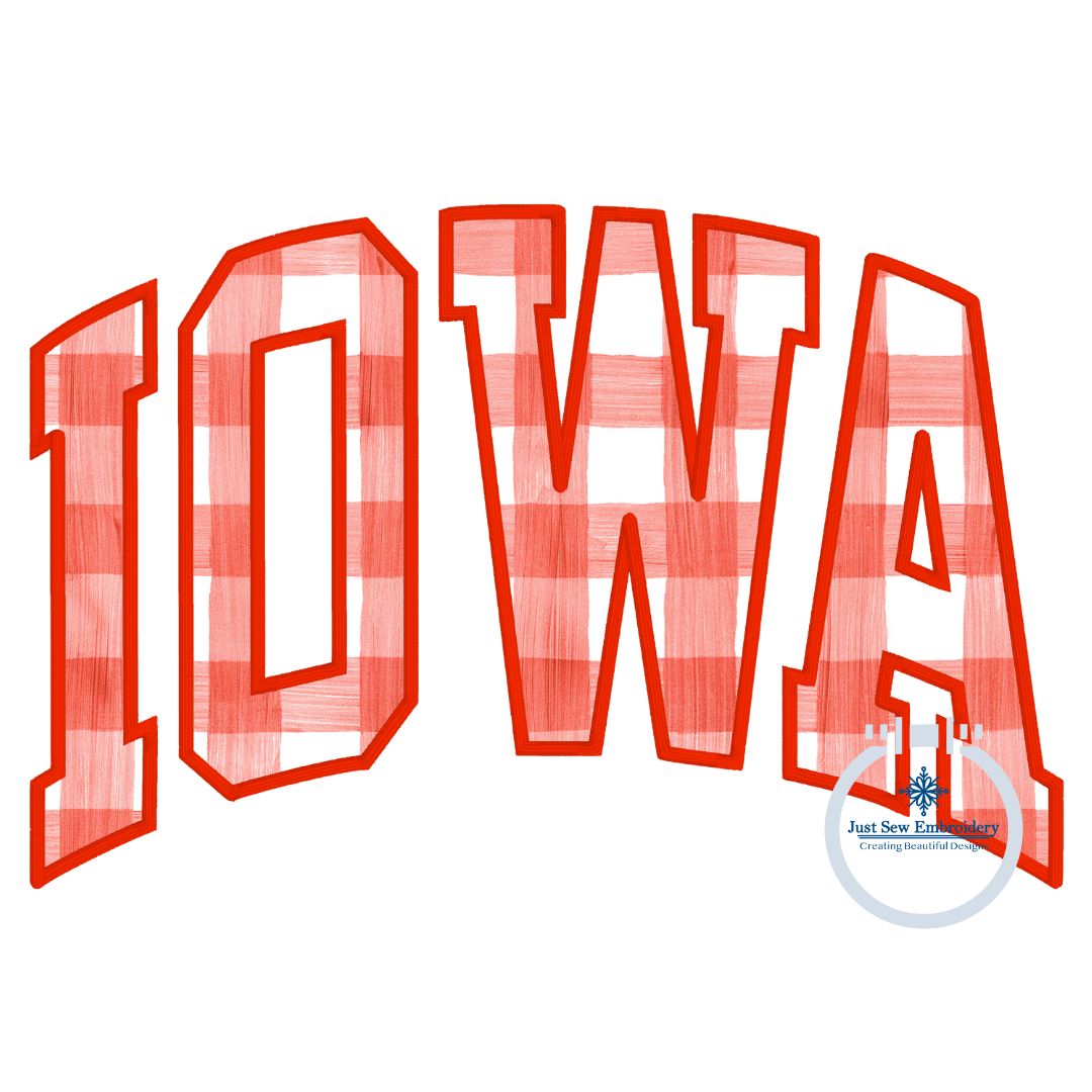 Iowa Arched Satin Applique Embroidery Design Satin Edge Stitch Five Sizes 5x7, 8x8, 6x10, 7x12, and 8x12 hoop