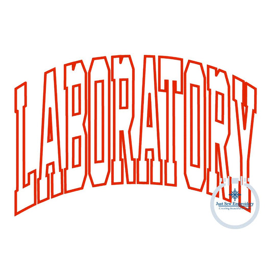 LABORATORY Arched Satin Outline Embroidery Three Sizes 6x10, 7x12, and 8x12 Hoop