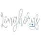 Longhorns Chenille Yarn Script Applique Machine Embroidery Design Two Sizes 6x10 & 7x12 Hoop