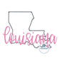 Louisiana Applique State Embroidery Design with Satin Stitch Script Overlap Five Sizes 5x7, 8x8, 6x10, 7x12, and 8x12 LA