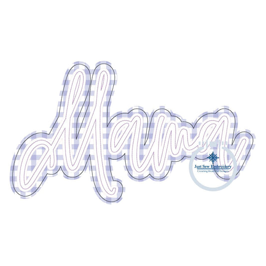 Mama Script Double Applique Embroidery Design Bean Raggy Edge Stitch Four Sizes 5x7, 6x10, 8x8, 7x12 Hoop