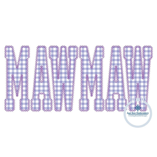 MAWMAW Applique Embroidery Design Diamond Edge Stitch Academic Font Mother's Day Gift Two Sizes 6x10 and 7x12 Hoop