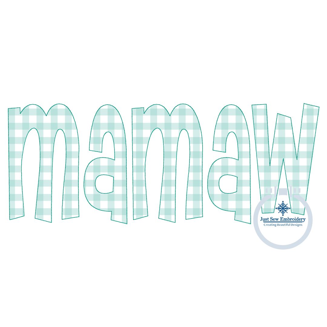 Mamaw Applique Embroidery Design Raggy Bean Stitch Grandma Mother's Day Gift 8x12 Hoop