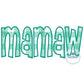 Mamaw Applique Embroidery Design Satin Stitch Grandma Mother's Day Gift 8x12 Hoop