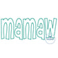 Mamaw Applique Embroidery Design ZigZag Stitch Grandma Mother's Day Gift 8x12 Hoop