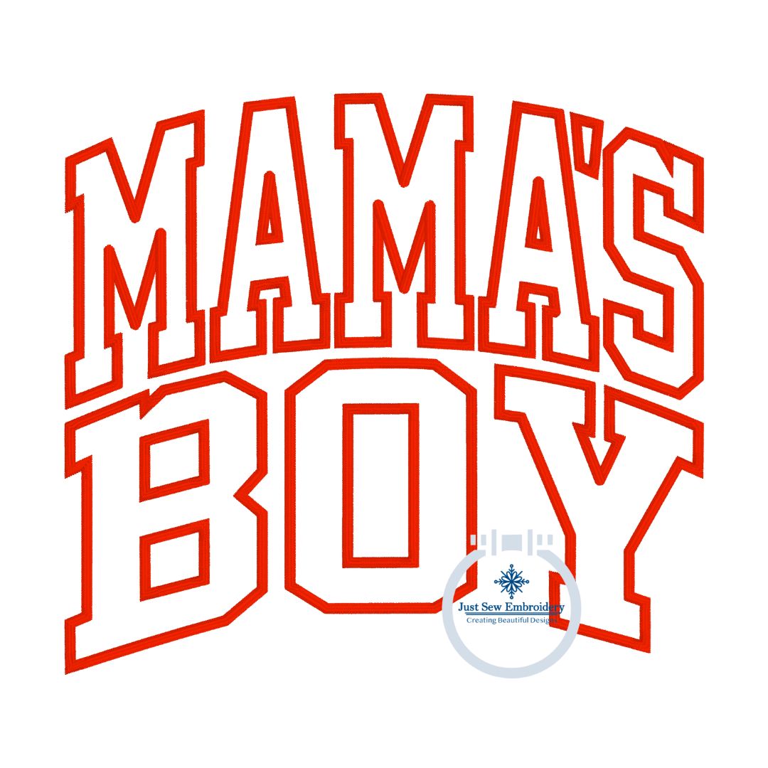 Mama's Boy Arched Satin Outline Embroidery Design Four Sizes 8x8, 6x10, 7x12, and 8x8 Stacked