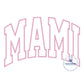 MAMI Arched Satin Applique Embroidery Design Academic Font Mother's Day Gift Five Sizes