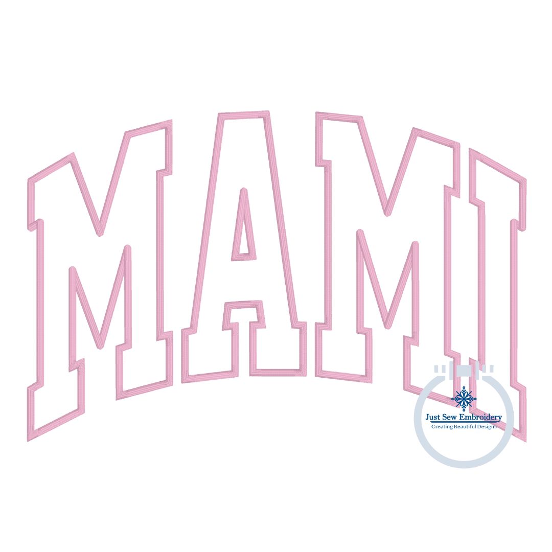 MAMI Arched Satin Applique Embroidery Design Academic Font Mother's Day Gift Five Sizes