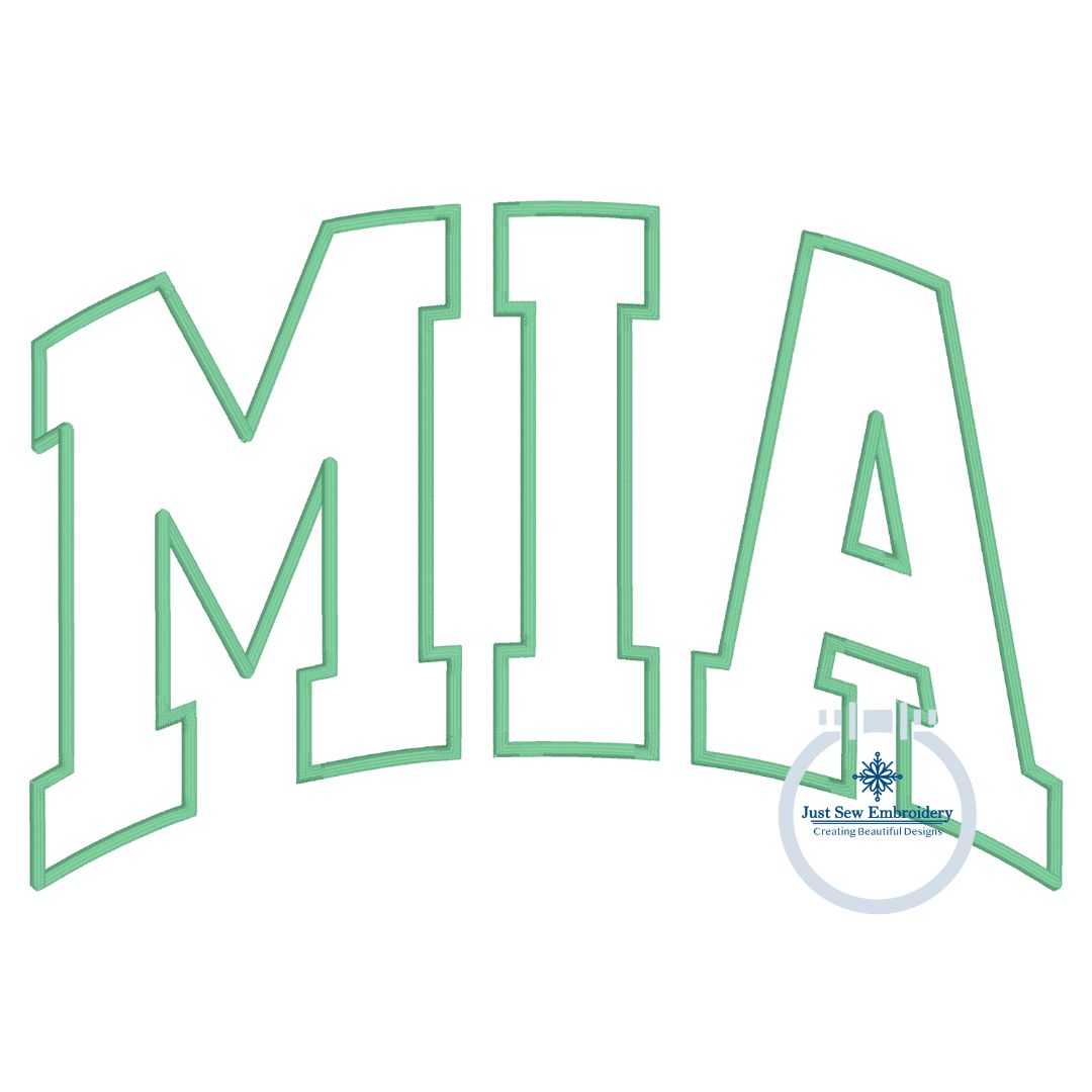 MIA Arched Applique Embroidery Design Satin Stitch Five Sizes 5x7, 8x8, 6x10, 7x12, 8x12 Hoop Grandma Mother's Day Gift