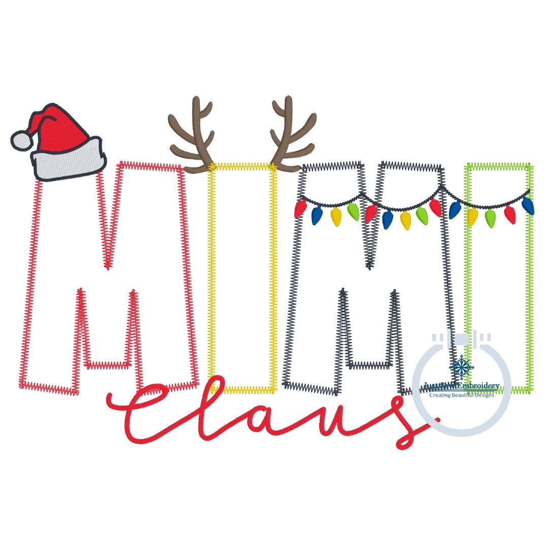 MIMI Claus Christmas Applique Embroidery Design Zigzag Applique Five Sizes 5x7, 8x8, 6x10, 7x12, and 8x12 Hoop