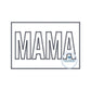 MAMA Applique Embroidery Zigzag Design Patch with Cutout Letters Two Sizes 6x10 8x12 Hoop