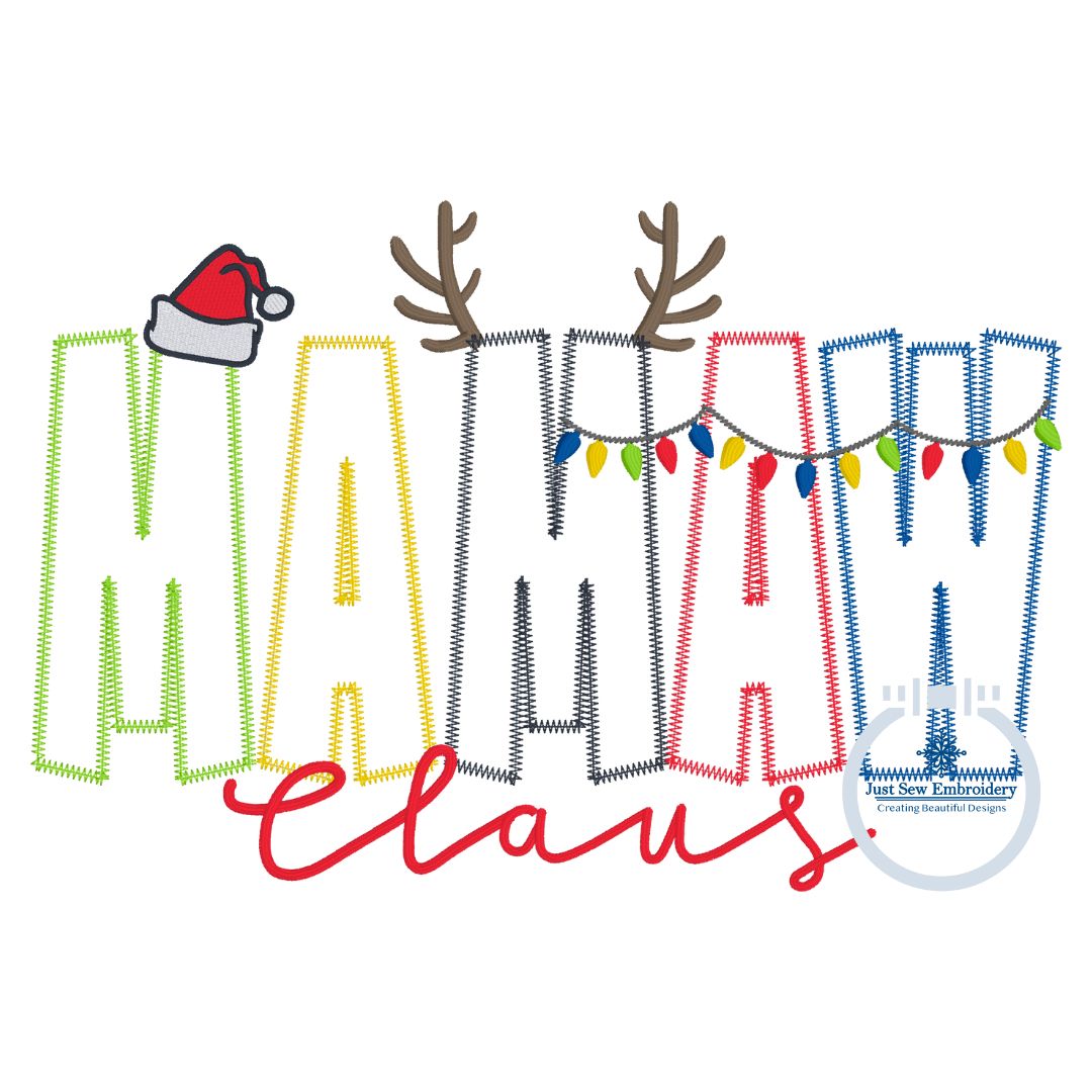 MAMAW Claus Christmas Applique Embroidery Design Zigzag Applique Five Sizes 5x7, 8x8, 6x10, 7x12, and 8x12 Hoop