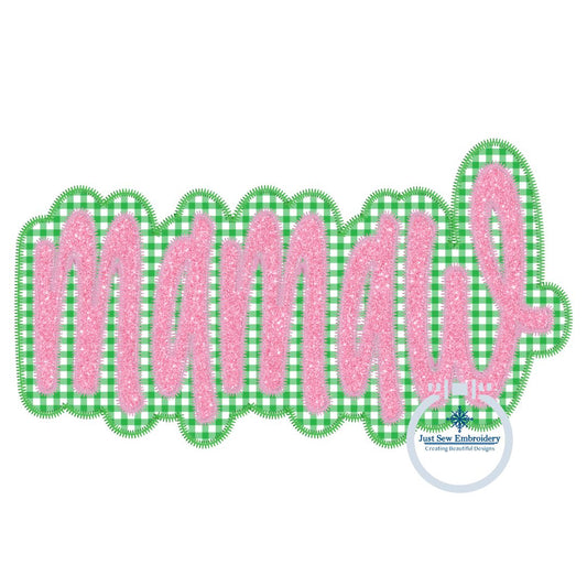 Mamaw Double Zigzag Applique Embroidery Design Grandma Mother's Day Gift Four Sizes 5x7, 8x8, 6x10, and 7x12 Hoop