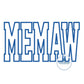 Memaw Satin Edge Applique Embroidery Design Grandma Mother's Day Gift Five Sizes 5x7, 8x8, 9x9, 6x10, and 7x12 Hoop