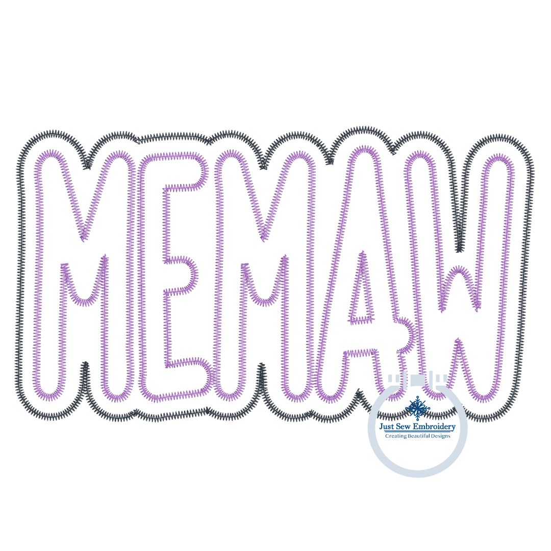 Memaw Two Layer Zigzag Applique Embroidery Design Grandma Mother's Day Gift Five Sizes 5x7, 8x8, 9x9, 6x10, and 7x12 Hoop