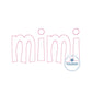 Mimi Applique Embroidery Design Raggy Bean Edge Stitch Grandma Mother's Day Gift Two Sizes to fit 5x7 and 8x12