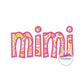 Mimi Applique Embroidery Design Satin Edge Stitch Grandma Mother's Day Gift Two Sizes to fit 5x7 and 8x12