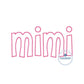 Mimi Applique Embroidery Design ZigZag Edge Stitch Grandma Mother's Day Gift Two Sizes to fit 5x7 and 8x12