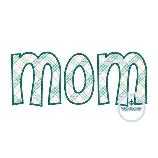 Mom Applique Embroidery Design Satin Stitch Mother's Day Gift 8x12 Hoop