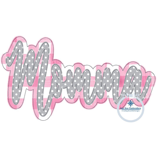 Momma Double Raggy Applique Embroidery Machine Design Bean Stitch Five Sizes 5x7, 8x8, 9x9, 6x10, and 7x12 Hoop