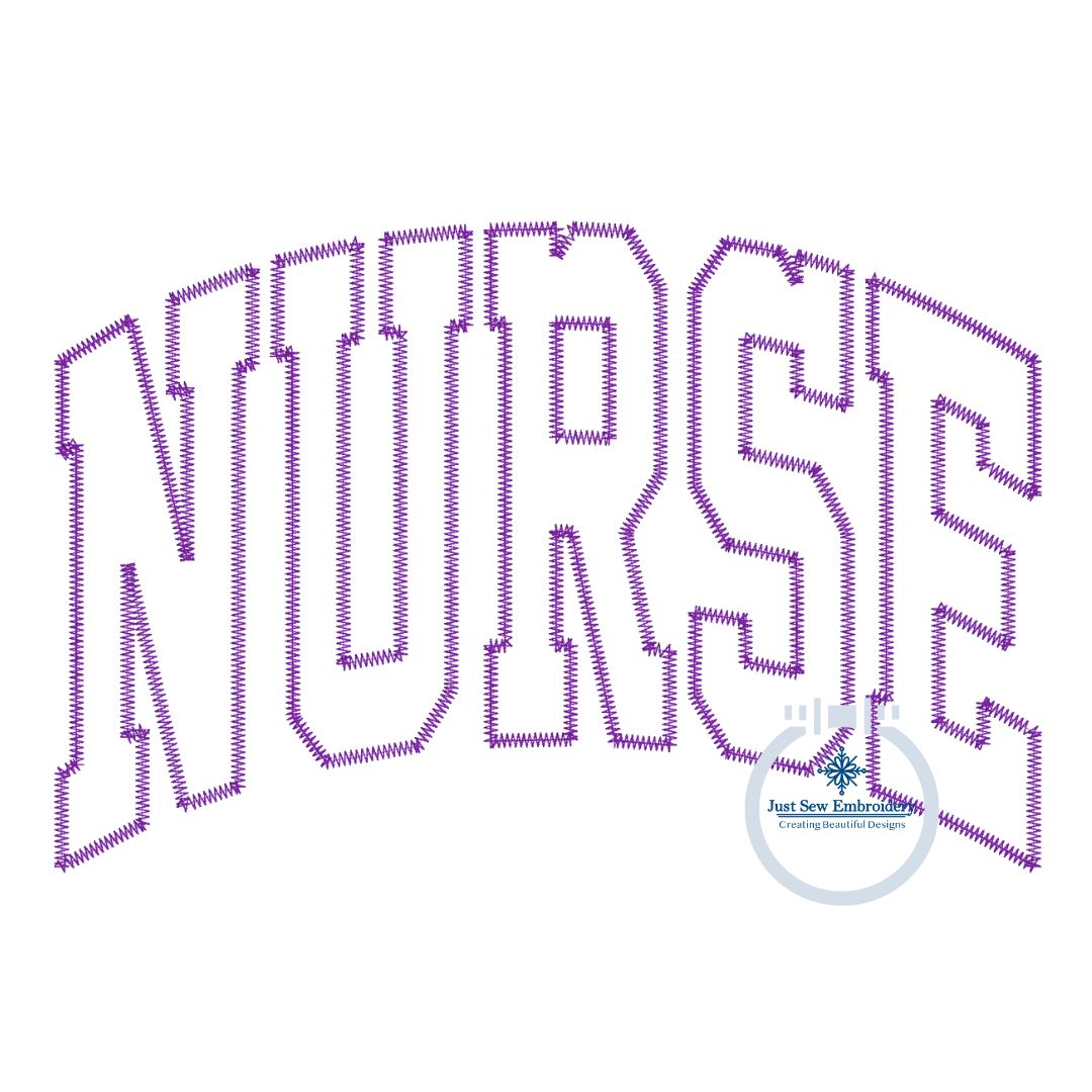 NURSE Arched ZigZag Applique Embroidery Nursing Nurses Design Five Sizes 5x7, 8x8, 6x10, 7x12, and 8x12 Hoop