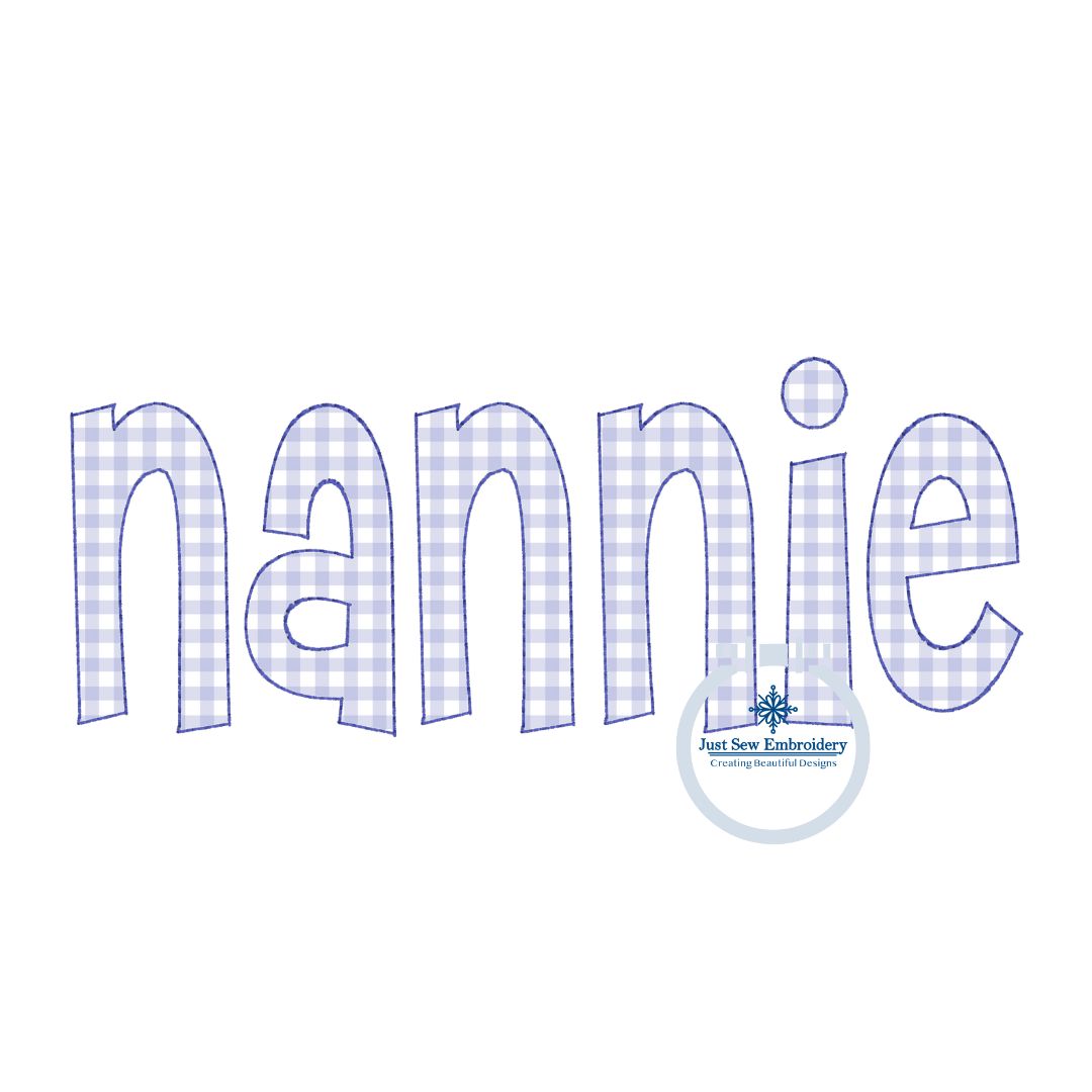 Nannie Applique Embroidery Design Raggy Bean Edge Stitch Grandma Grandmother Mother's Day Gift 8x12 Hoop