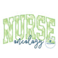 NURSE Arched Satin Applique Embroidery Oncology Satin Script Nursing Six Sizes 5x7, 8x8, 9x9, 6x10, 7x12 and 8x12 Hoop