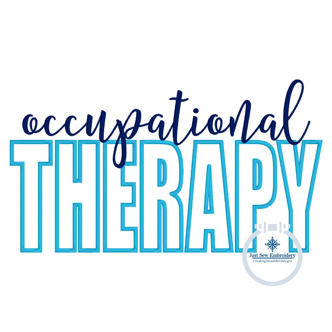 Ot Script Occupational Therapy Satin Edge Satin Script Applique Embroidery Two S