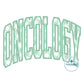 ONCOLOGY Arched Satin Applique Embroidery Nursing Nurses Design Four Sizes 9x9, 6x10, 7x12, and 8x12 Hoop