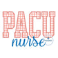 PACU Nurse Block Satin Applique Embroidery Script Nursing Six Sizes 5x7, 8x8, 9x9, 6x10, 7x12 and 8x12 Hoop