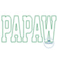 PAPAW Applique Embroidery Machine Diamond Stitch Design Father's Day Gift Five Sizes 5x7, 8x8, 6x10, 7x12 and 8x12 Hoop