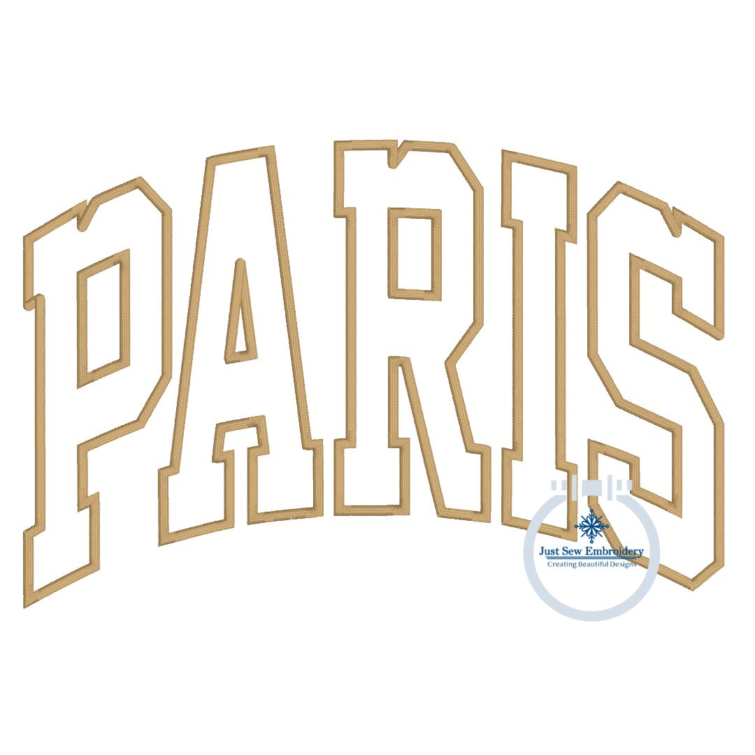 PARIS Arched Satin Applique Embroidery Varsity Font Five Sizes 5x7, 8x8, 6x10, 7x12, and 8x12 Hoop