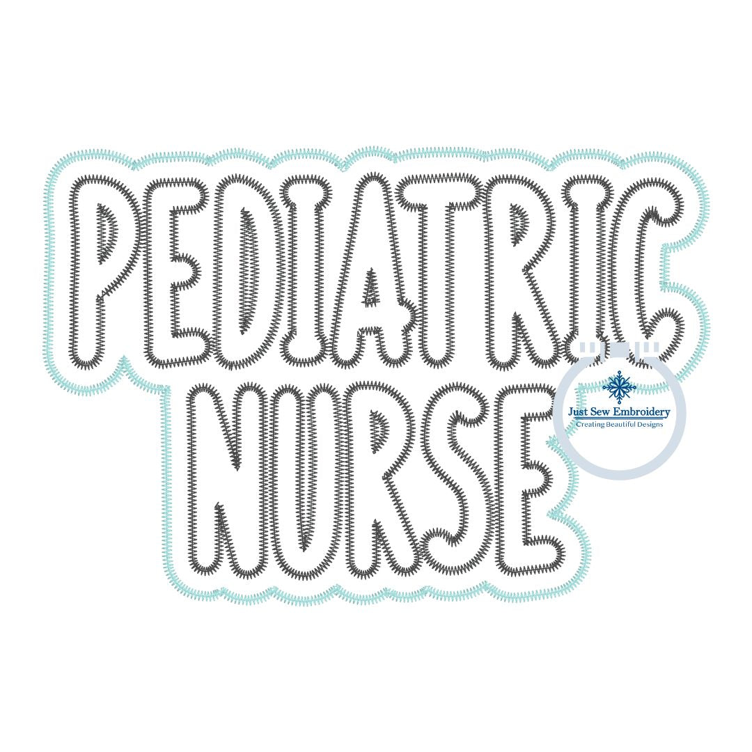 Pediatric Nurse ZigZag Applique Embroidery Design Two Layer Nursing Nurses Five Sizes 5x7, 8x8, 6x10, 7x12 and 8x12 Hoop