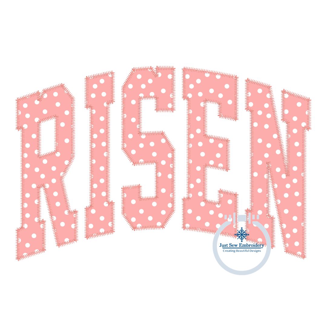 RISEN Arched Applique ZigZag Stitch Embroidery Design Six Sizes 5x7, 8x8, 9x9, 6x10, 7x12, and 8x12 Hoop