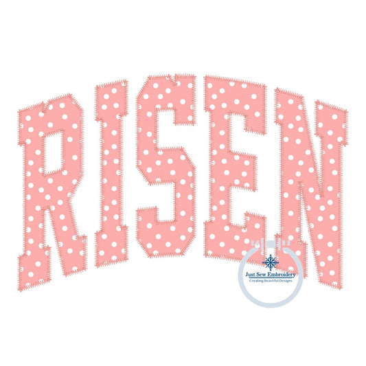 RISEN Arched Applique ZigZag Stitch Embroidery Design Six Sizes 5x7, 8x8, 9x9, 6x10, 7x12, and 8x12 Hoop