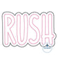 RUSH Applique Embroidery Design Zigzag Stitch Six Sizes 5x7, 8x8, 9x9, 6x10, 7x12, and 8x12 Hoop