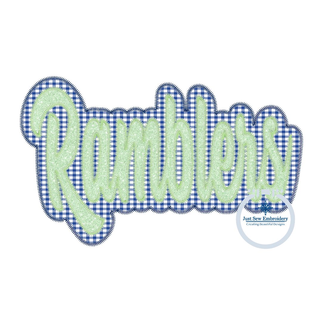 Ramblers Applique Embroidery Script Design Machine Embroidery ZigZag Edge Three Sizes 9x9, 6x10, and 7x12 Hoop