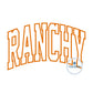 RANCHY Applique Embroidery Arched Design Academic Font Satin Edge Stitch in Four Sizes 5x7, 6x10, 8x8, and 8x12 Hoop