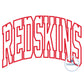 REDSKINS Arched Applique Embroidery Design Machine Embroidery Satin Edge Four Sizes 9x9, 6x10, 7x12, 8x12 Hoops