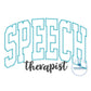 SPEECH Therapist Arched Zigzag Applique Embroidery Speech Therapist Pathologist Design Five Sizes 5x7, 8x8, 6x10, 7x12, 8x12 Hoops