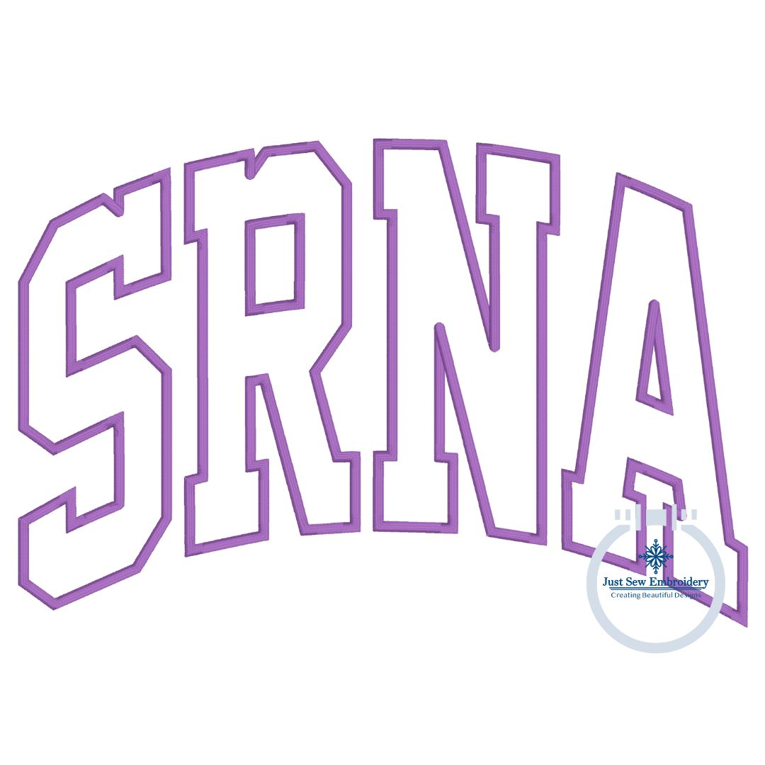 SRNA Arched Satin Applique Embroidery Nursing Five Sizes 5x7, 8x8, 6x10, 7x12 and 8x12 Hoop