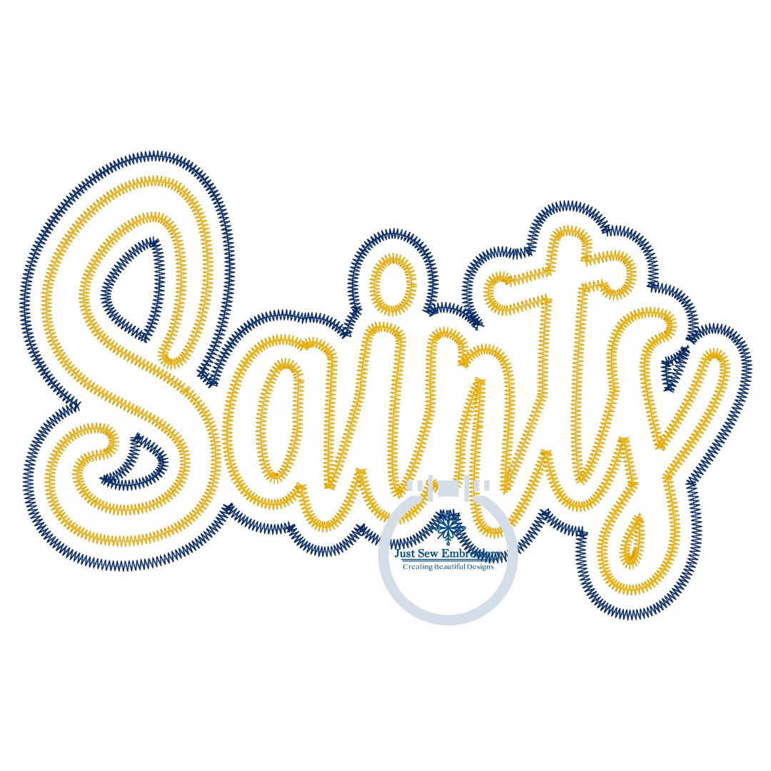 SAINTS Double Zigzag Applique Embroidery Design Script Five Sizes 5x7, 8x8, 6x10, 7x12, and 8x12 Hoop