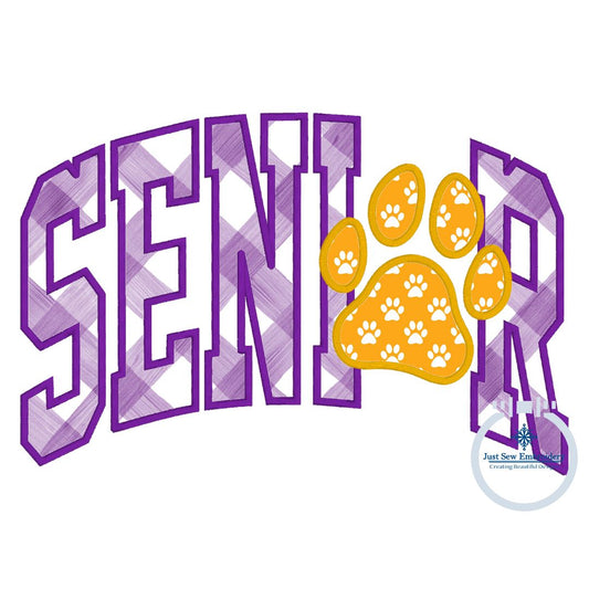 SENIOR with Paw Arched Satin Applique Embroidery Design Outline Six Sizes 5x7, 8x8, 9x9, 6x10, 7x12, and 8x12 Hoops